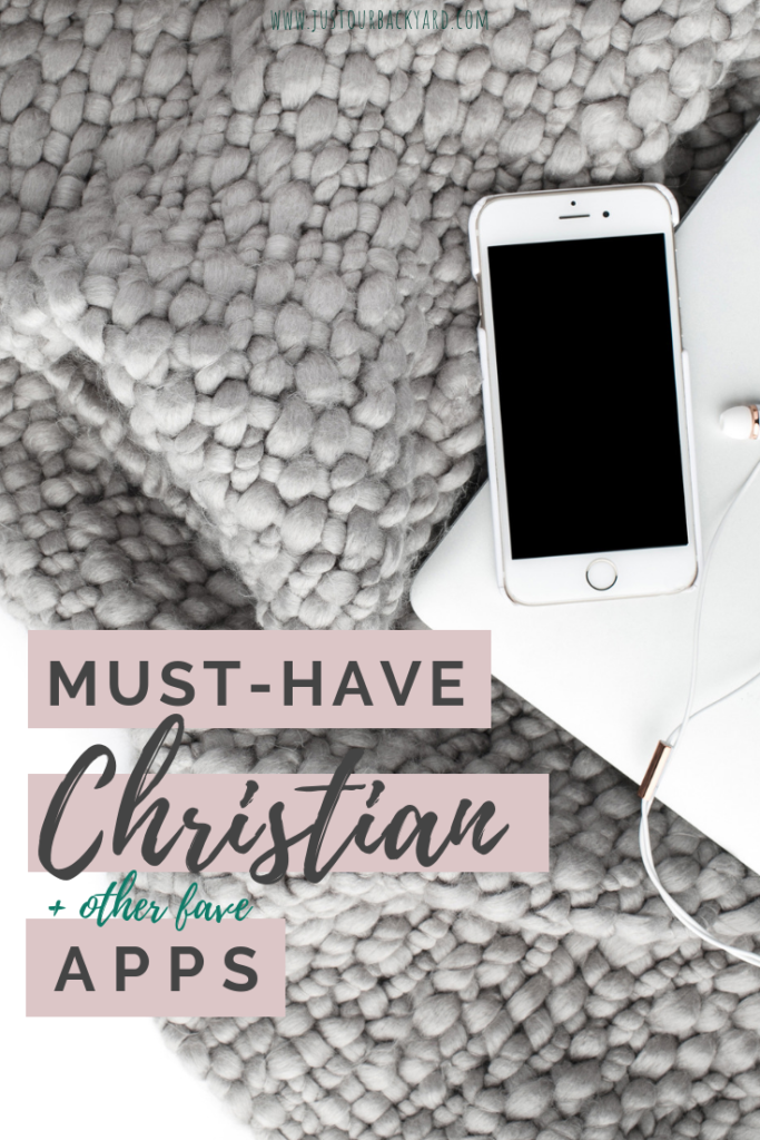 my top 4 must have christian apps for intentional living